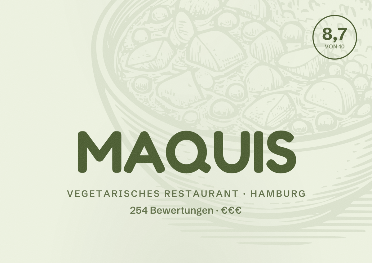 Illustriertes Poster von MAQUIS, Vegetarisches Restaurant in Hamburg: Bewertung 8,7 von 10 aus 254 Bewertungen, Preisniveau €€€