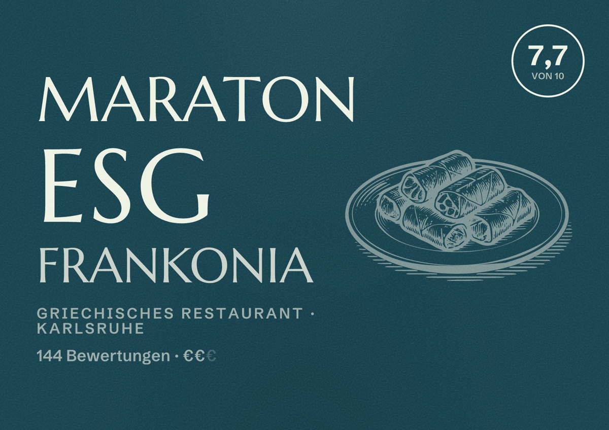 Illustriertes Poster von Maraton ESG Frankonia, Griechisches Restaurant in Karlsruhe: Bewertung 7,7 von 10 aus 144 Bewertungen, Preisniveau €€