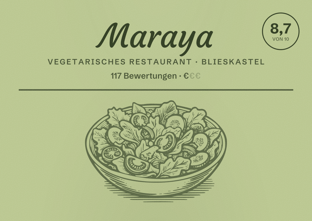 Illustriertes Poster von Maraya, Vegetarisches Restaurant in Blieskastel: Bewertung 8,7 von 10 aus 117 Bewertungen, Preisniveau €