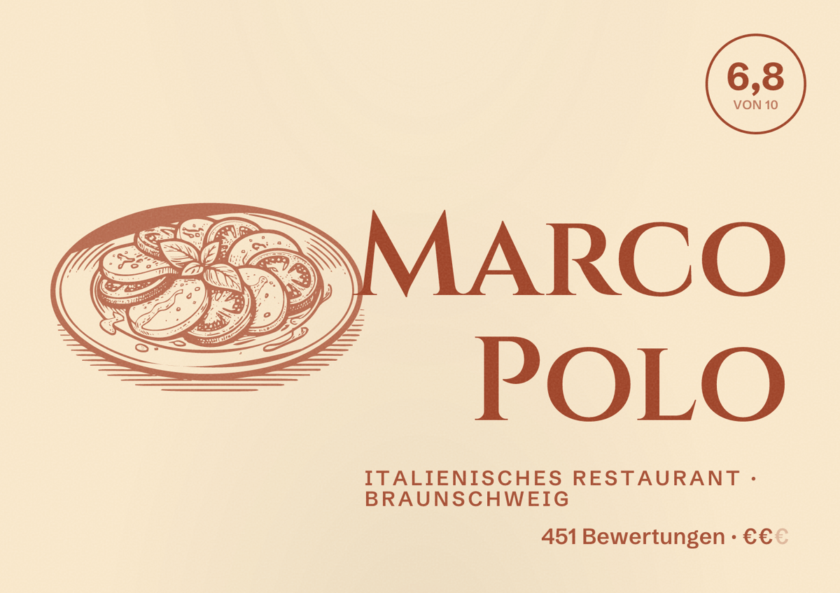 Illustriertes Poster von Marco Polo, Italienisches Restaurant in Braunschweig: Bewertung 6,8 von 10 aus 451 Bewertungen, Preisniveau €€