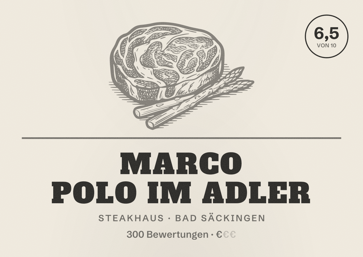 Illustriertes Poster von Marco Polo Im Adler, Steakhaus in Bad Säckingen: Bewertung 6,5 von 10 aus 300 Bewertungen, Preisniveau €