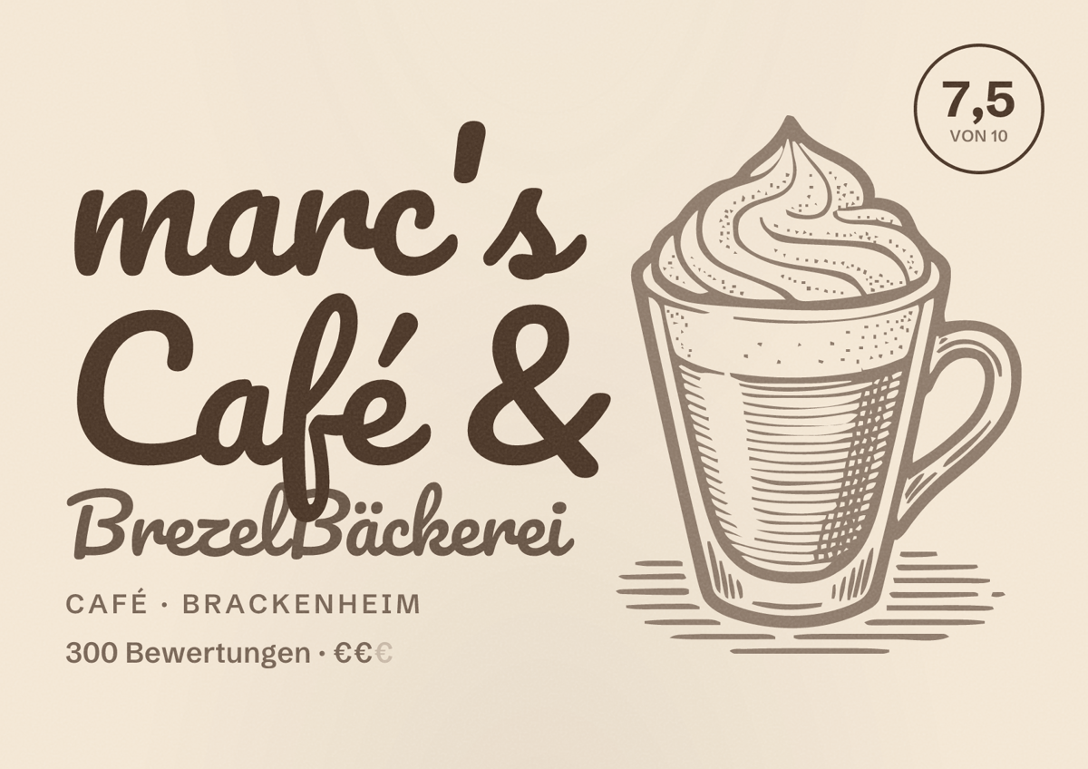 Illustriertes Poster von marc's Café & BrezelBäckerei, Café in Brackenheim: Bewertung 7,5 von 10 aus 300 Bewertungen, Preisniveau €€