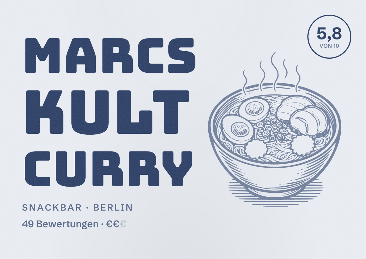 Illustriertes Poster von Marcs Kult Curry, Snackbar in Berlin: Bewertung 5,8 von 10 aus 49 Bewertungen, Preisniveau €€