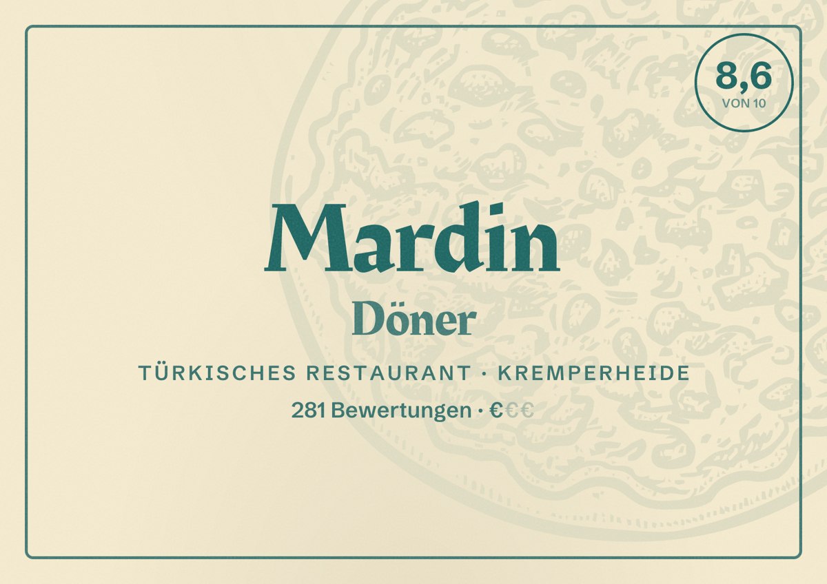Illustriertes Poster von Mardin Döner, Türkisches Restaurant in Kremperheide: Bewertung 8,6 von 10 aus 281 Bewertungen, Preisniveau €