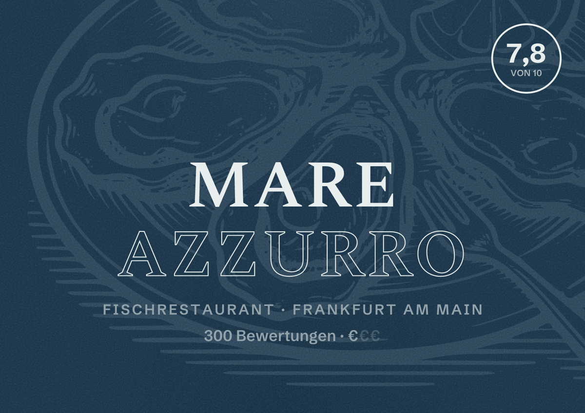 Illustriertes Poster von Mare Azzurro, Fischrestaurant in Frankfurt am Main: Bewertung 7,8 von 10 aus 300 Bewertungen, Preisniveau €