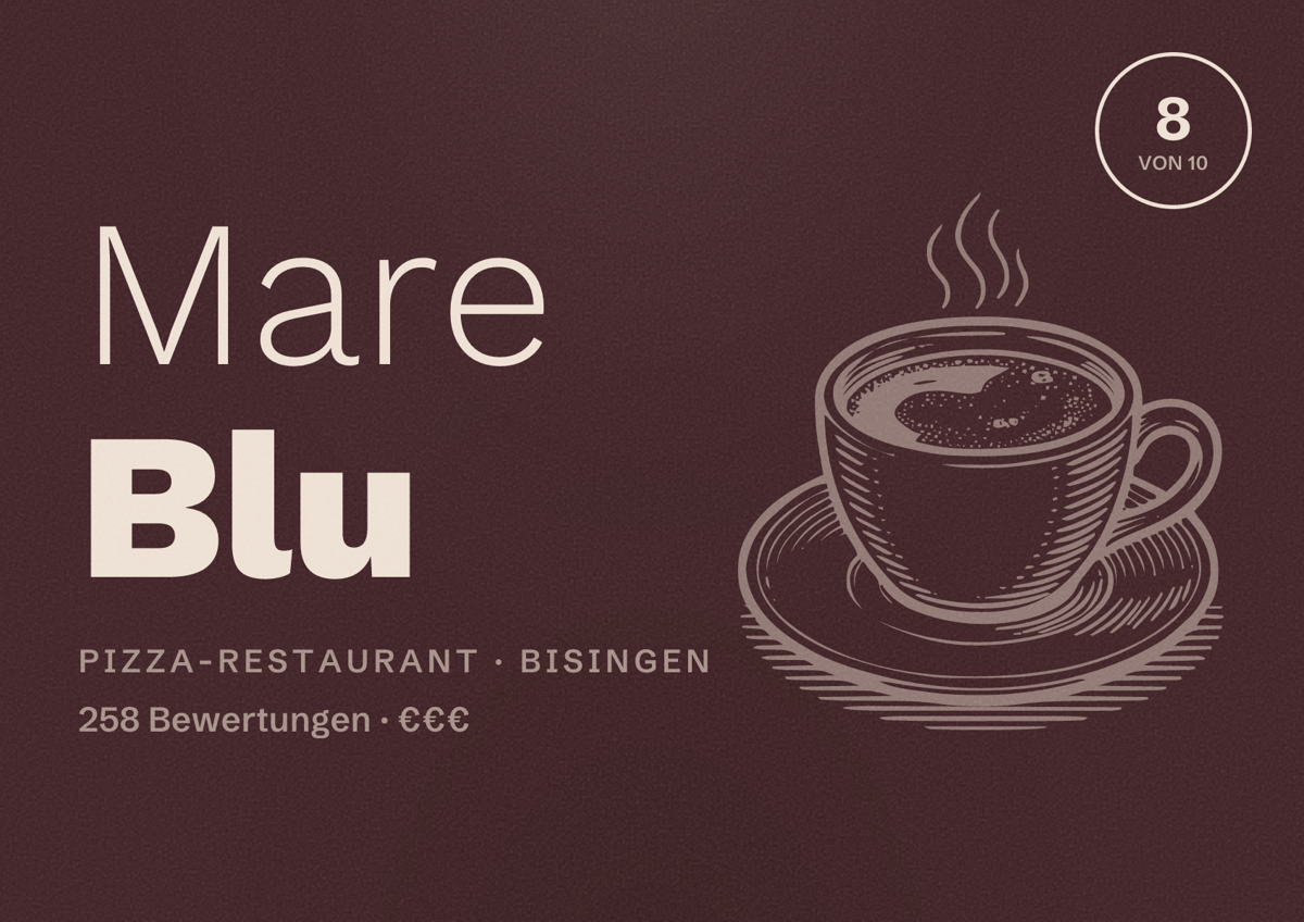 Illustriertes Poster von Mare Blu, Pizza-Restaurant in Bisingen: Bewertung 8 von 10 aus 258 Bewertungen, Preisniveau €€€