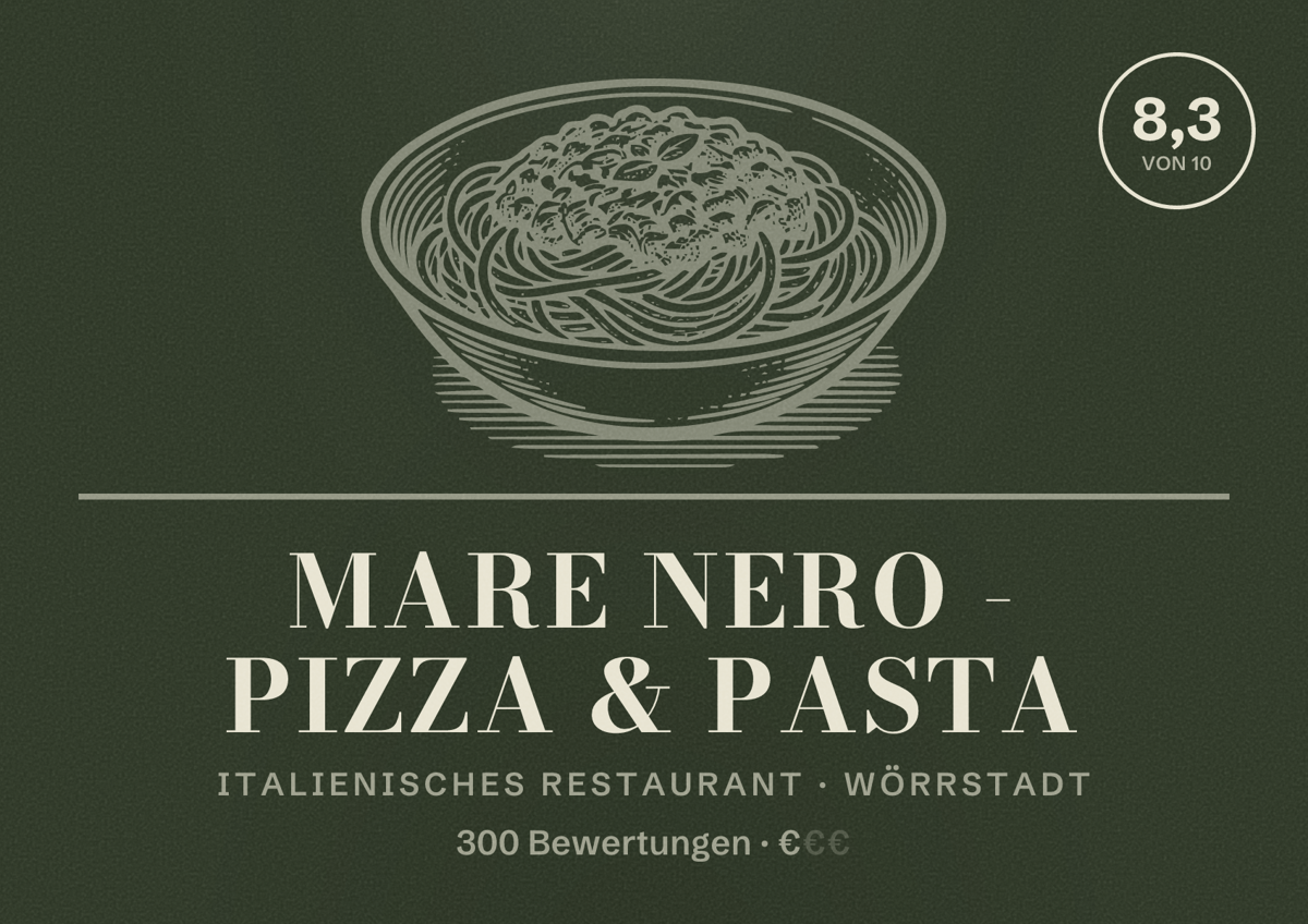 Illustriertes Poster von Mare Nero - Pizza & Pasta, Italienisches Restaurant in Wörrstadt: Bewertung 8,3 von 10 aus 300 Bewertungen, Preisniveau €