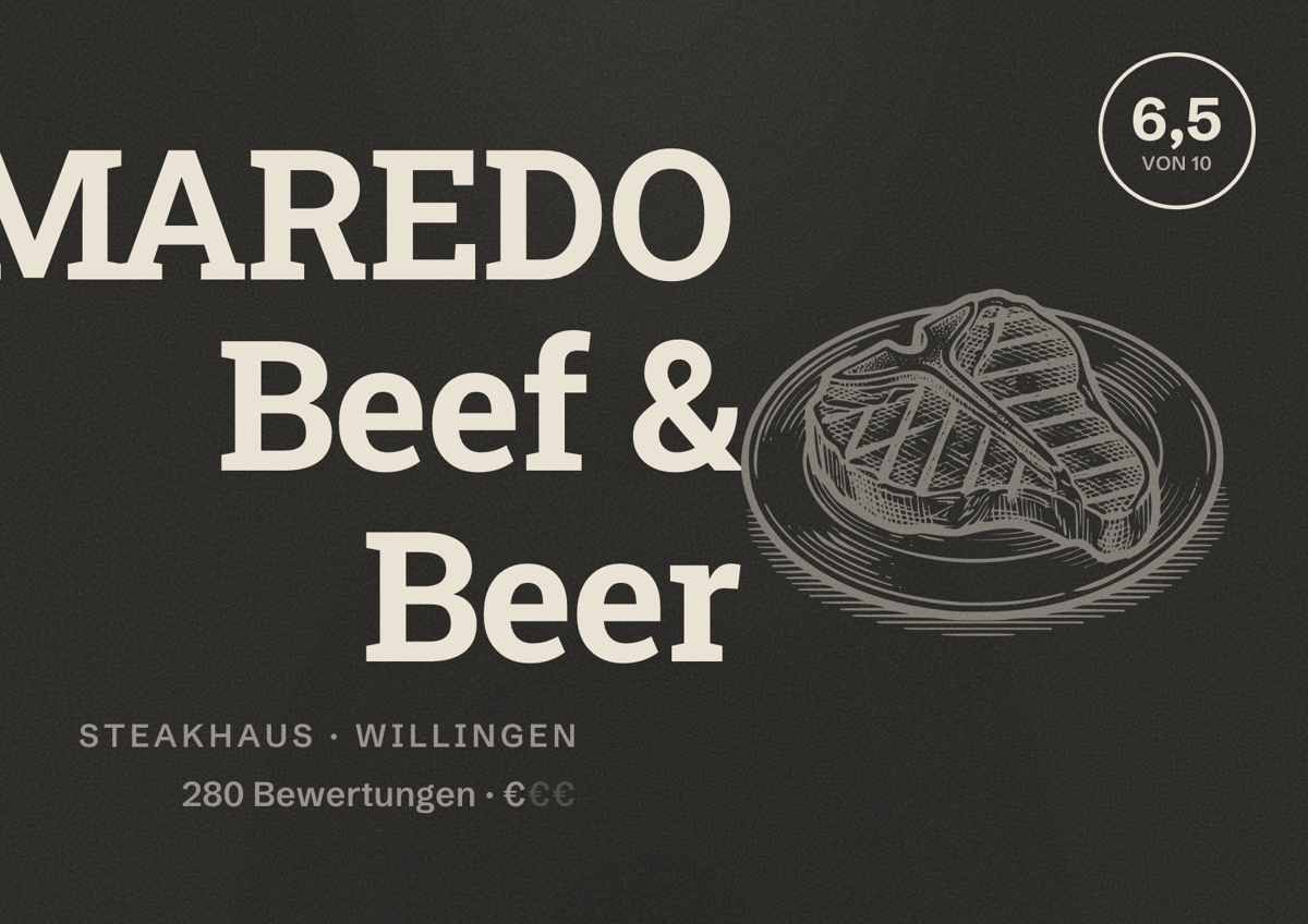 Illustriertes Poster von MAREDO Beef & Beer, Steakhaus in Willingen: Bewertung 6,5 von 10 aus 280 Bewertungen, Preisniveau €