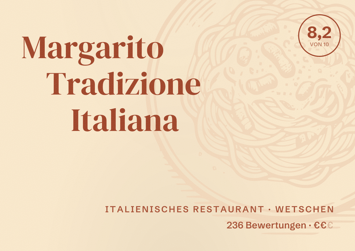 Illustriertes Poster von Margarito Tradizione Italiana, Italienisches Restaurant in Wetschen: Bewertung 8,2 von 10 aus 236 Bewertungen, Preisniveau €€