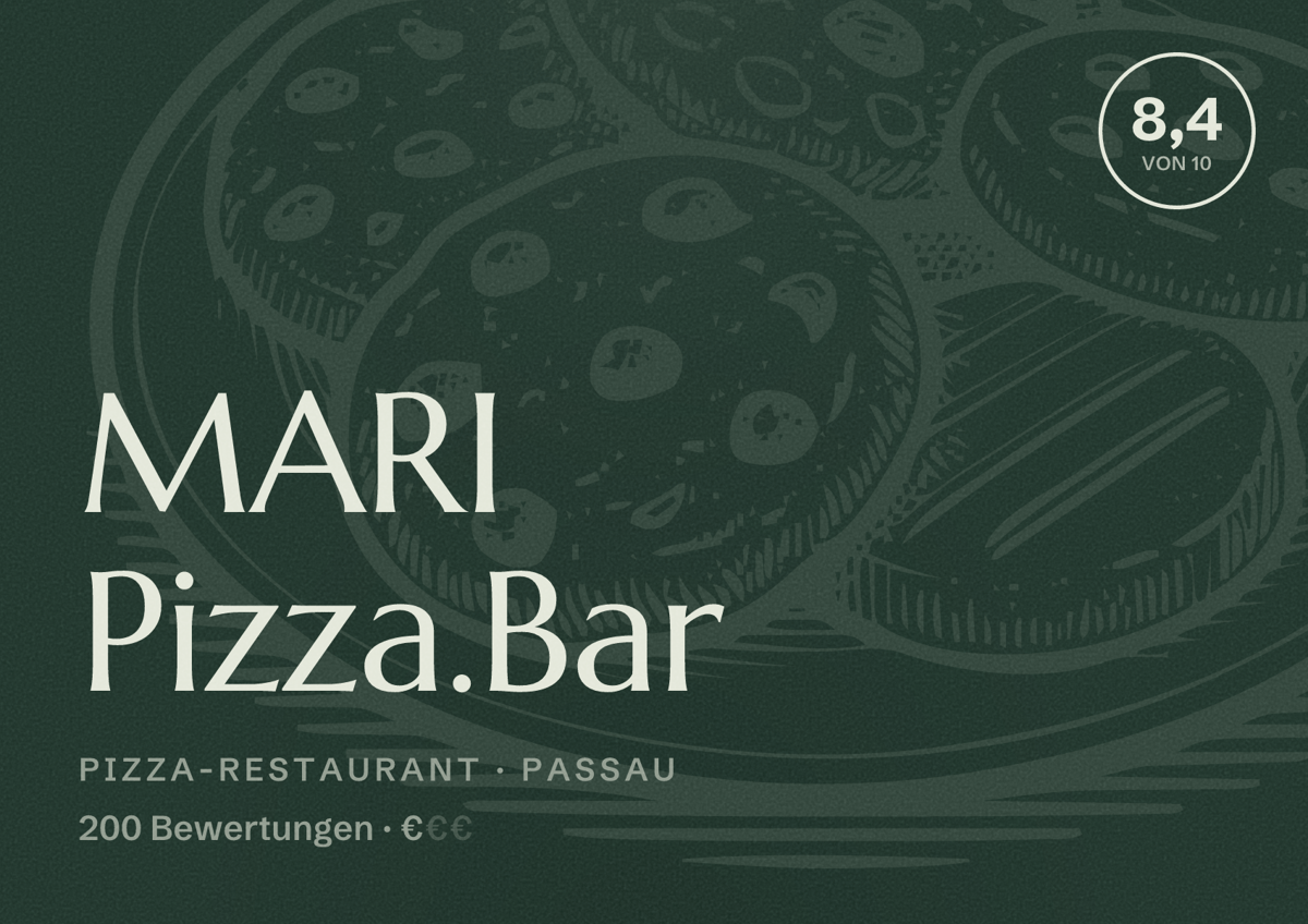Illustriertes Poster von MARI Pizza.Bar, Pizza-Restaurant in Passau: Bewertung 8,4 von 10 aus 200 Bewertungen, Preisniveau €