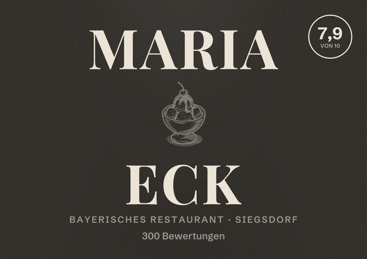 Illustriertes Poster von Maria Eck, Bayerisches Restaurant in Siegsdorf: Bewertung 7,9 von 10 aus 300 Bewertungen