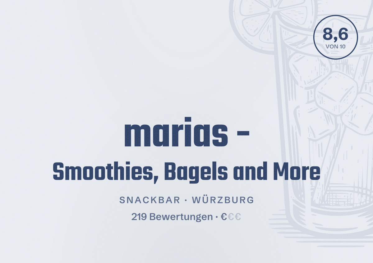 Illustriertes Poster von marias - Smoothies, Bagels and More, Snackbar in Würzburg: Bewertung 8,6 von 10 aus 219 Bewertungen, Preisniveau €