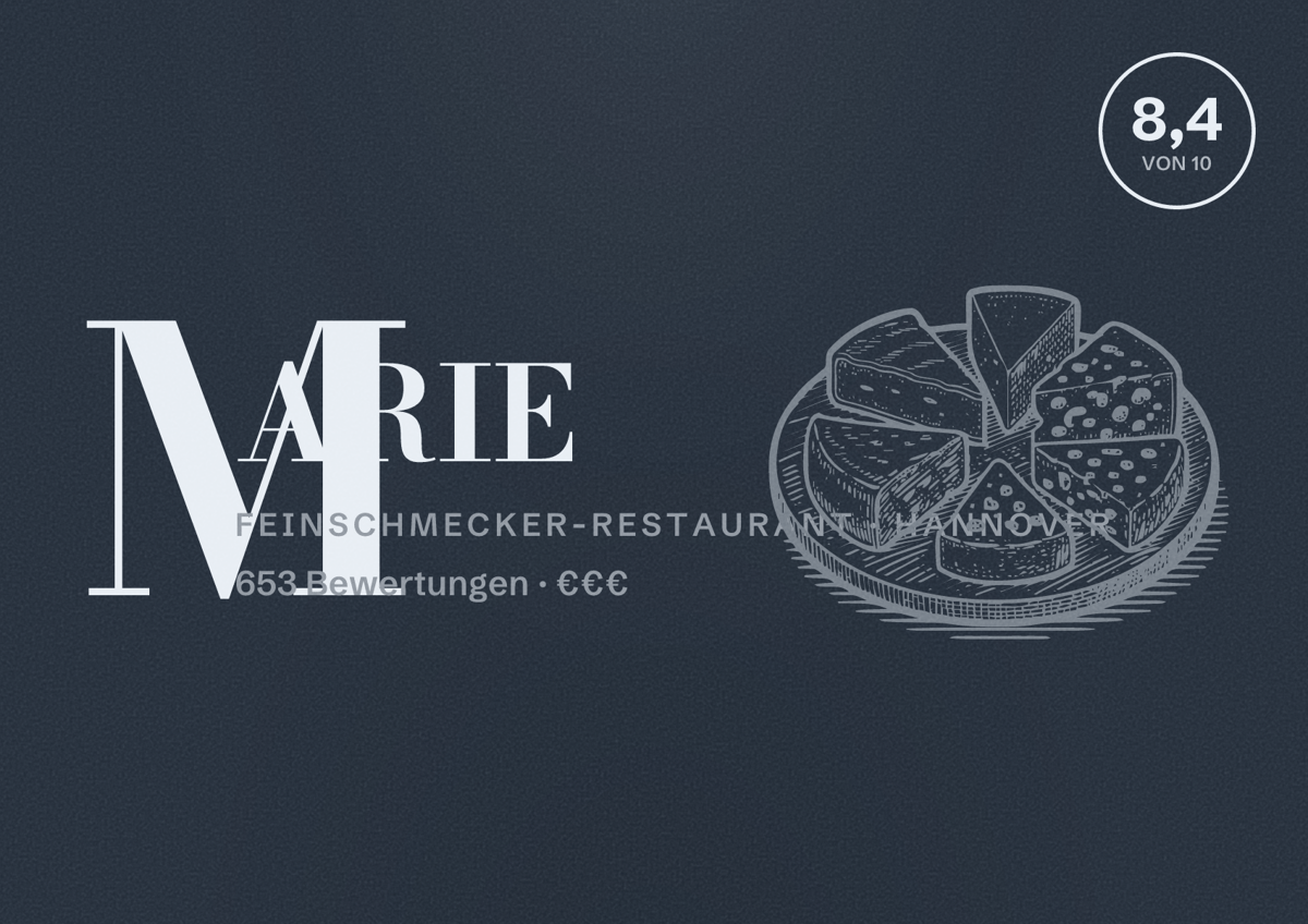 Illustriertes Poster von MARIE, Feinschmecker-Restaurant in Hannover: Bewertung 8,4 von 10 aus 653 Bewertungen, Preisniveau €€€