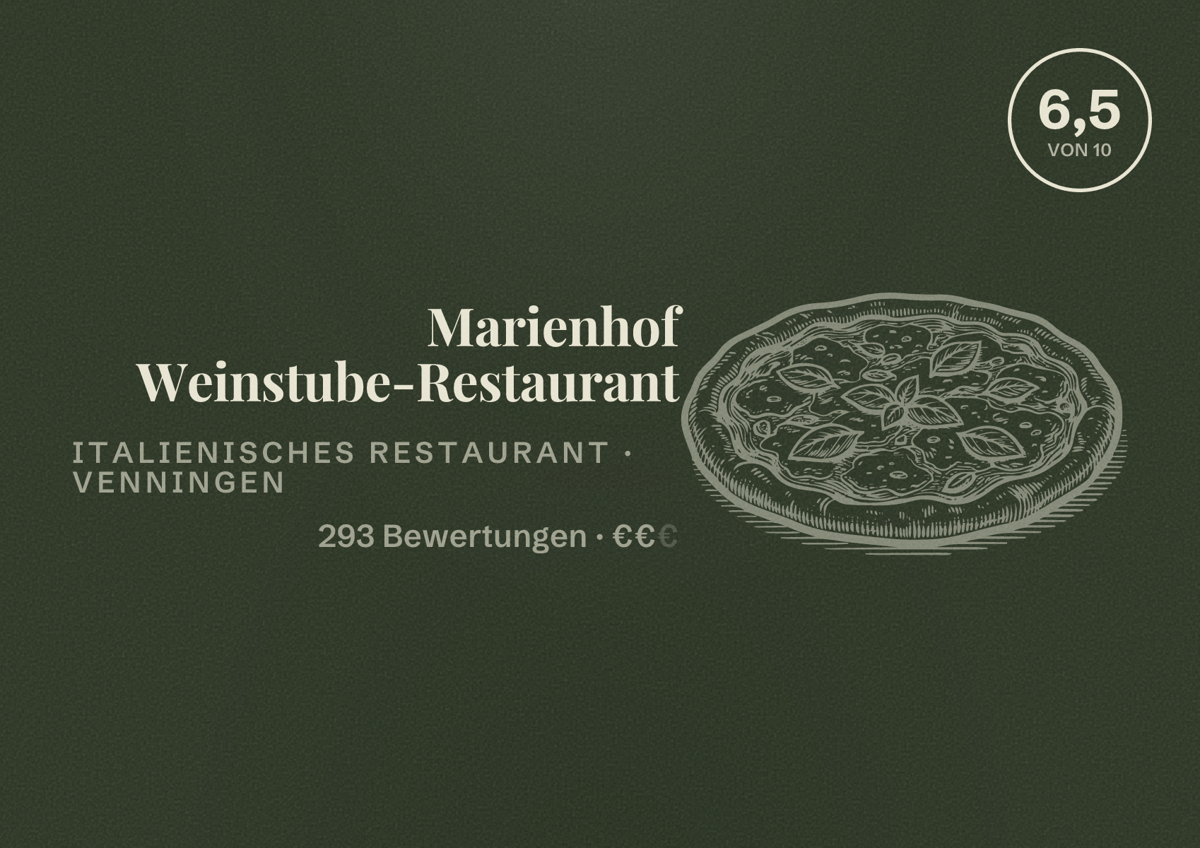Illustriertes Poster von Marienhof Weinstube-Restaurant, Italienisches Restaurant in Venningen: Bewertung 6,5 von 10 aus 293 Bewertungen, Preisniveau €€