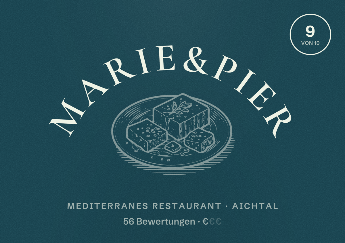 Illustriertes Poster von Marie&Pier, Mediterranes Restaurant in Aichtal: Bewertung 9 von 10 aus 56 Bewertungen, Preisniveau €