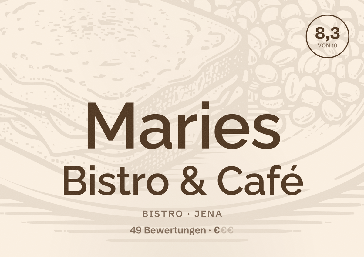 Illustriertes Poster von Maries Bistro & Café, Bistro in Jena: Bewertung 8,3 von 10 aus 49 Bewertungen, Preisniveau €