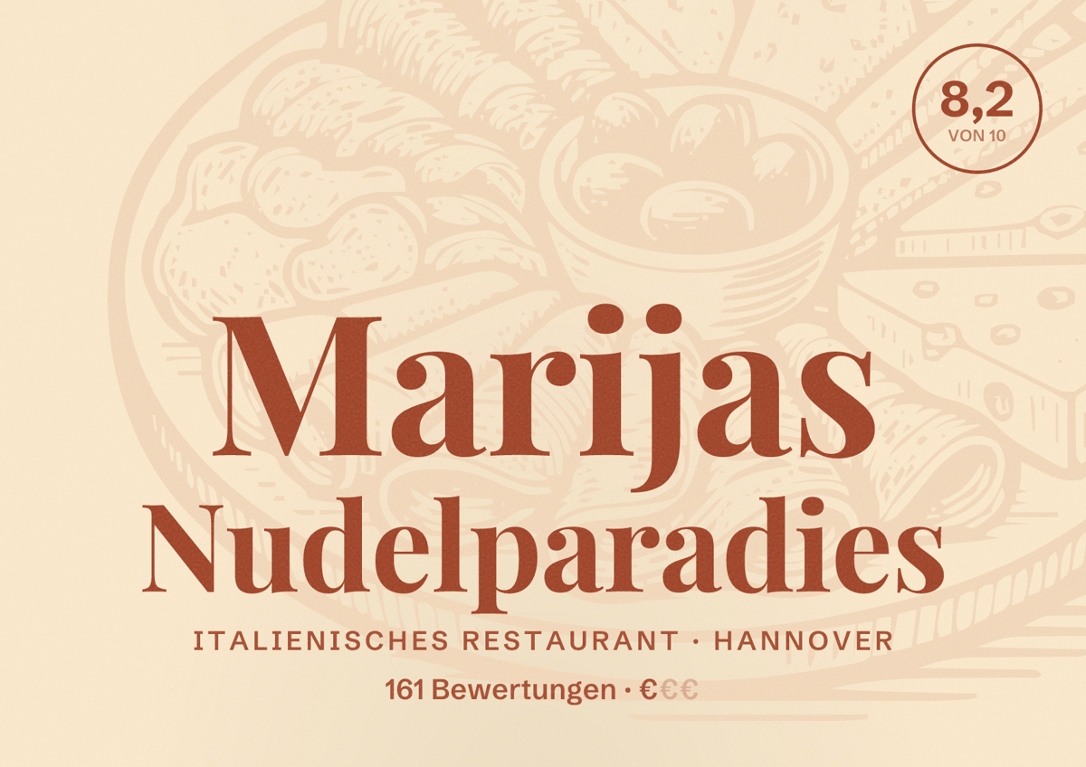 Illustriertes Poster von Marijas Nudelparadies, Italienisches Restaurant in Hannover: Bewertung 8,2 von 10 aus 161 Bewertungen, Preisniveau €