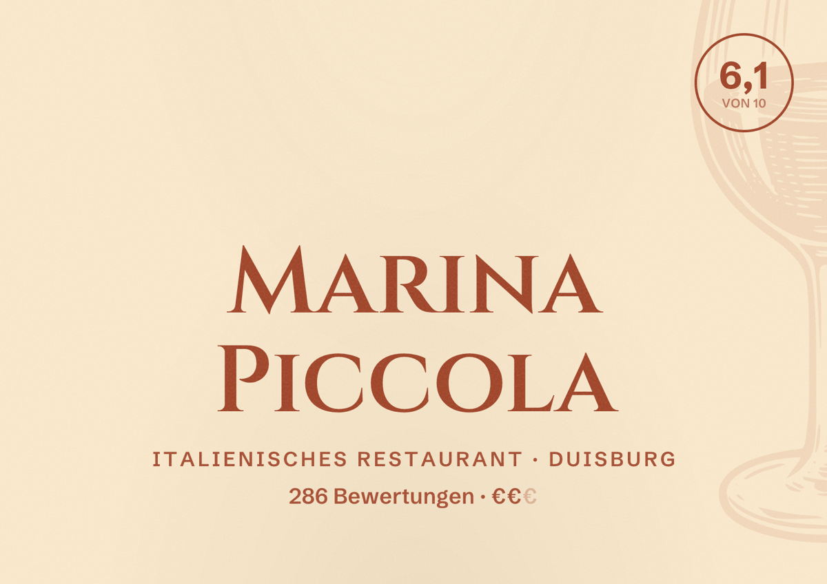 Illustriertes Poster von Marina Piccola, Italienisches Restaurant in Duisburg: Bewertung 6,1 von 10 aus 286 Bewertungen, Preisniveau €€