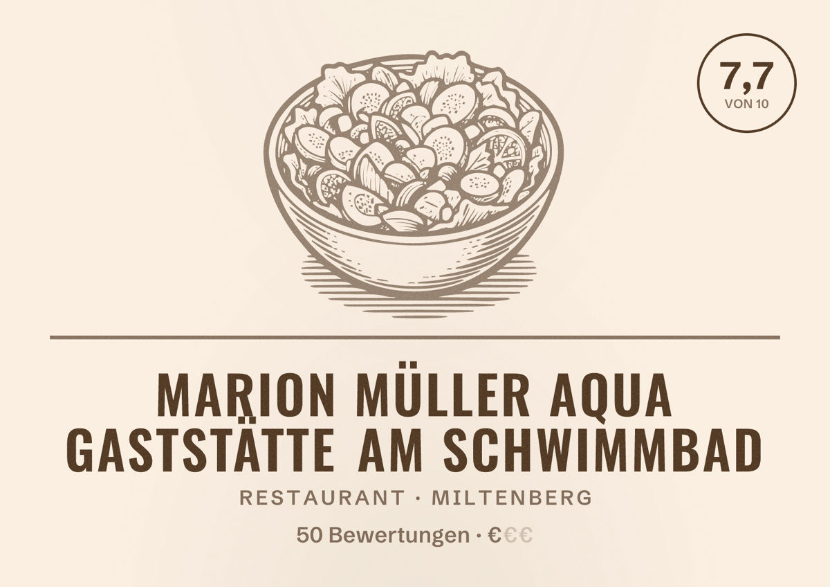 Illustriertes Poster von Marion Müller AQUA Gaststätte Am Schwimmbad, Restaurant in Miltenberg: Bewertung 7,7 von 10 aus 50 Bewertungen, Preisniveau €