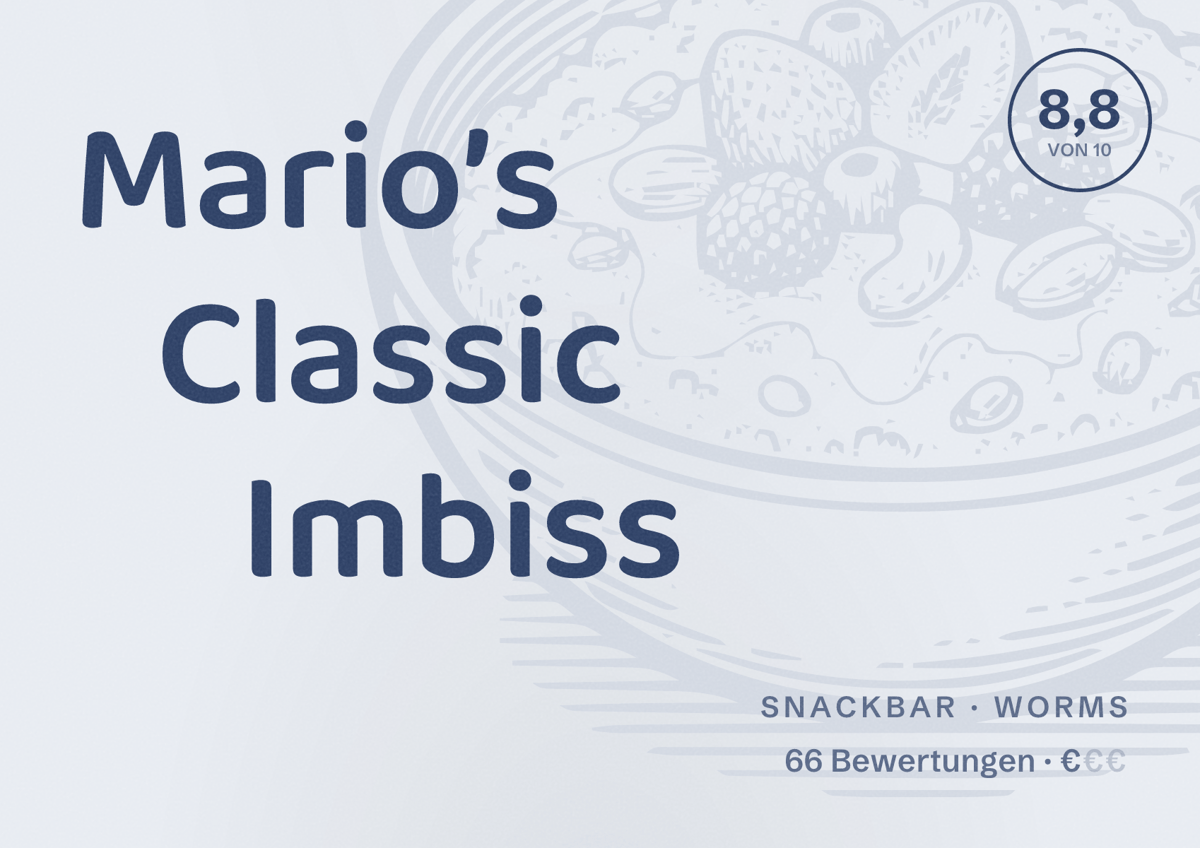 Illustriertes Poster von Mario’s Classic Imbiss, Snackbar in Worms: Bewertung 8,8 von 10 aus 66 Bewertungen, Preisniveau €