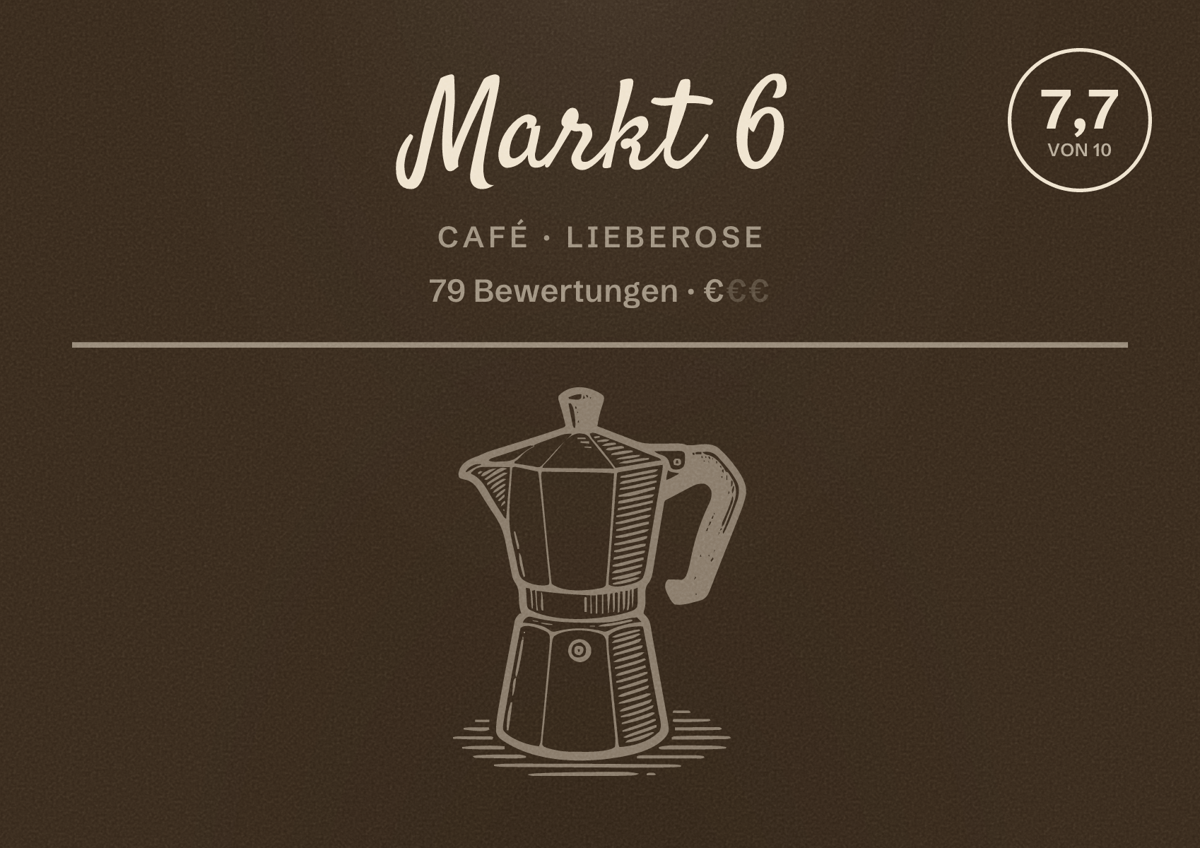 Illustriertes Poster von Markt 6, Café in Lieberose: Bewertung 7,7 von 10 aus 79 Bewertungen, Preisniveau €
