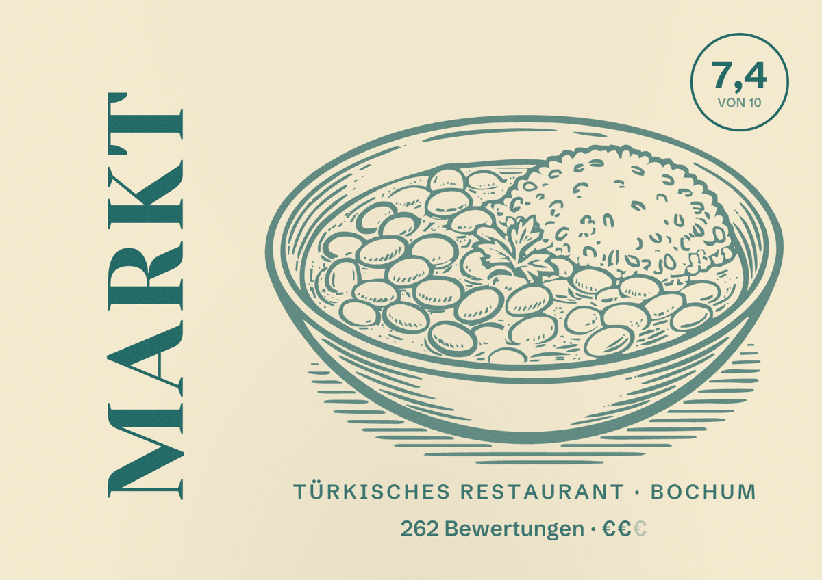 Illustriertes Poster von Markt, Türkisches Restaurant in Bochum: Bewertung 7,4 von 10 aus 262 Bewertungen, Preisniveau €€