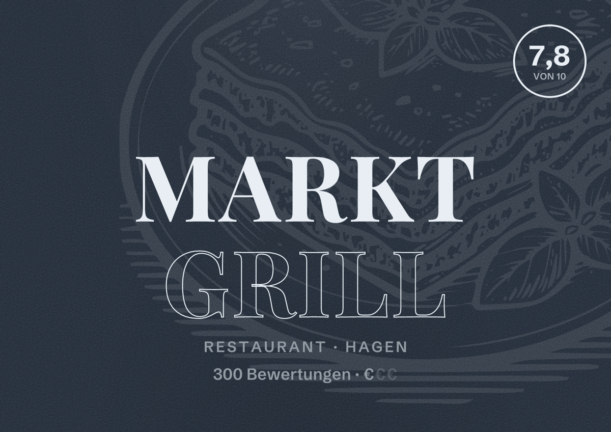 Illustriertes Poster von Markt Grill, Restaurant in Hagen: Bewertung 7,8 von 10 aus 300 Bewertungen, Preisniveau €