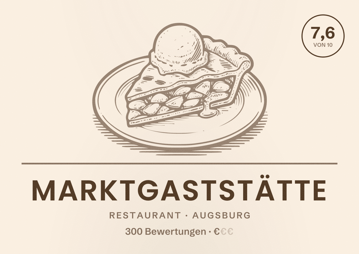 Illustriertes Poster von Marktgaststätte, Restaurant in Augsburg: Bewertung 7,6 von 10 aus 300 Bewertungen, Preisniveau €