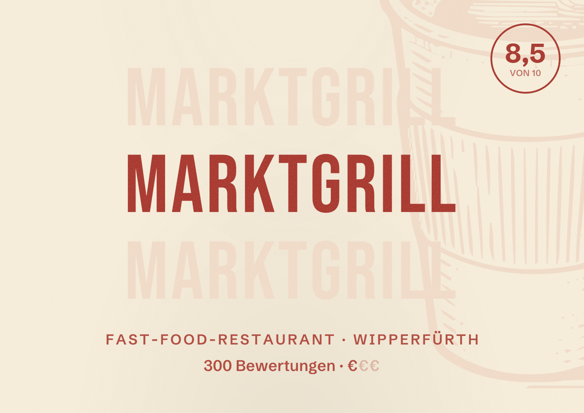 Illustriertes Poster von Marktgrill, Fast-Food-Restaurant in Wipperfürth: Bewertung 8,5 von 10 aus 300 Bewertungen, Preisniveau €