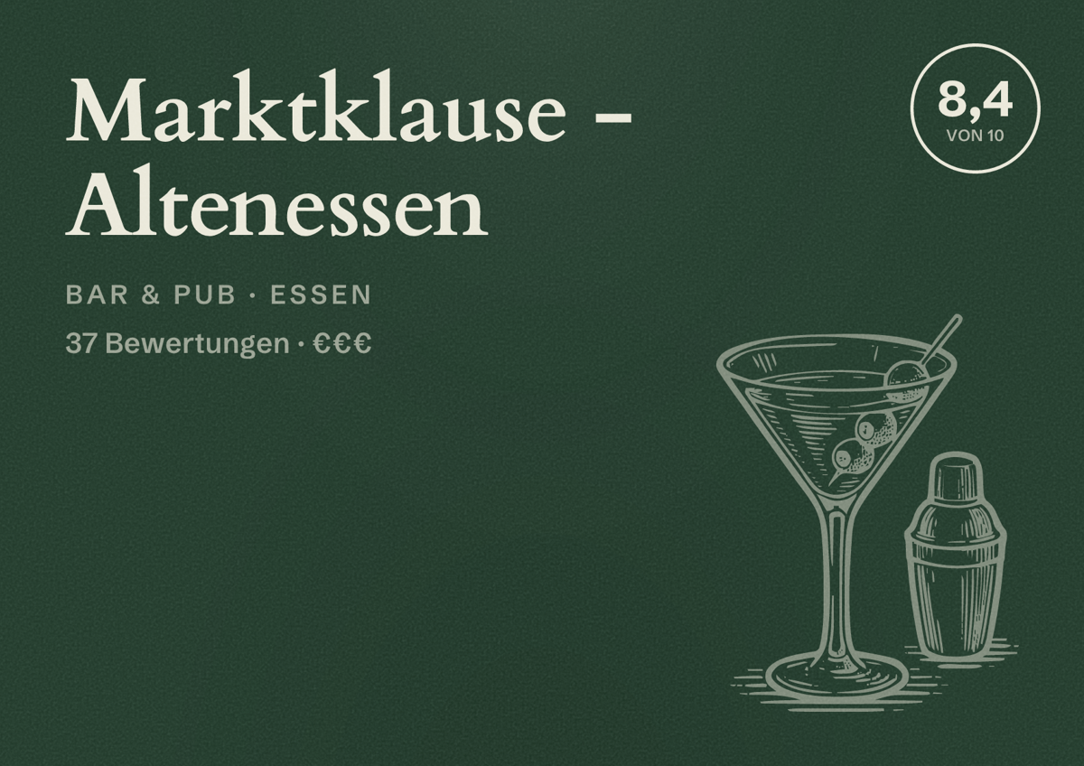 Illustriertes Poster von Marktklause - Altenessen, Bar & Pub in Essen: Bewertung 8,4 von 10 aus 37 Bewertungen, Preisniveau €€€