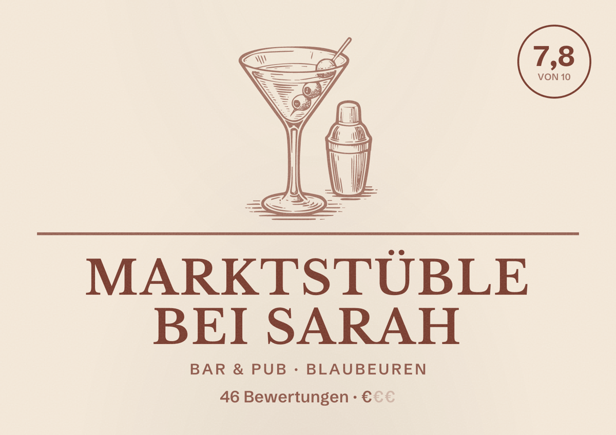 Illustriertes Poster von Marktstüble bei Sarah, Bar & Pub in Blaubeuren: Bewertung 7,8 von 10 aus 46 Bewertungen, Preisniveau €