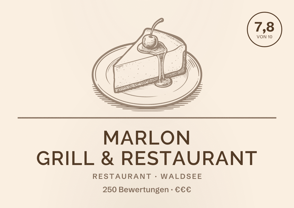 Illustriertes Poster von Marlon Grill & Restaurant, Restaurant in Waldsee: Bewertung 7,8 von 10 aus 250 Bewertungen, Preisniveau €€€