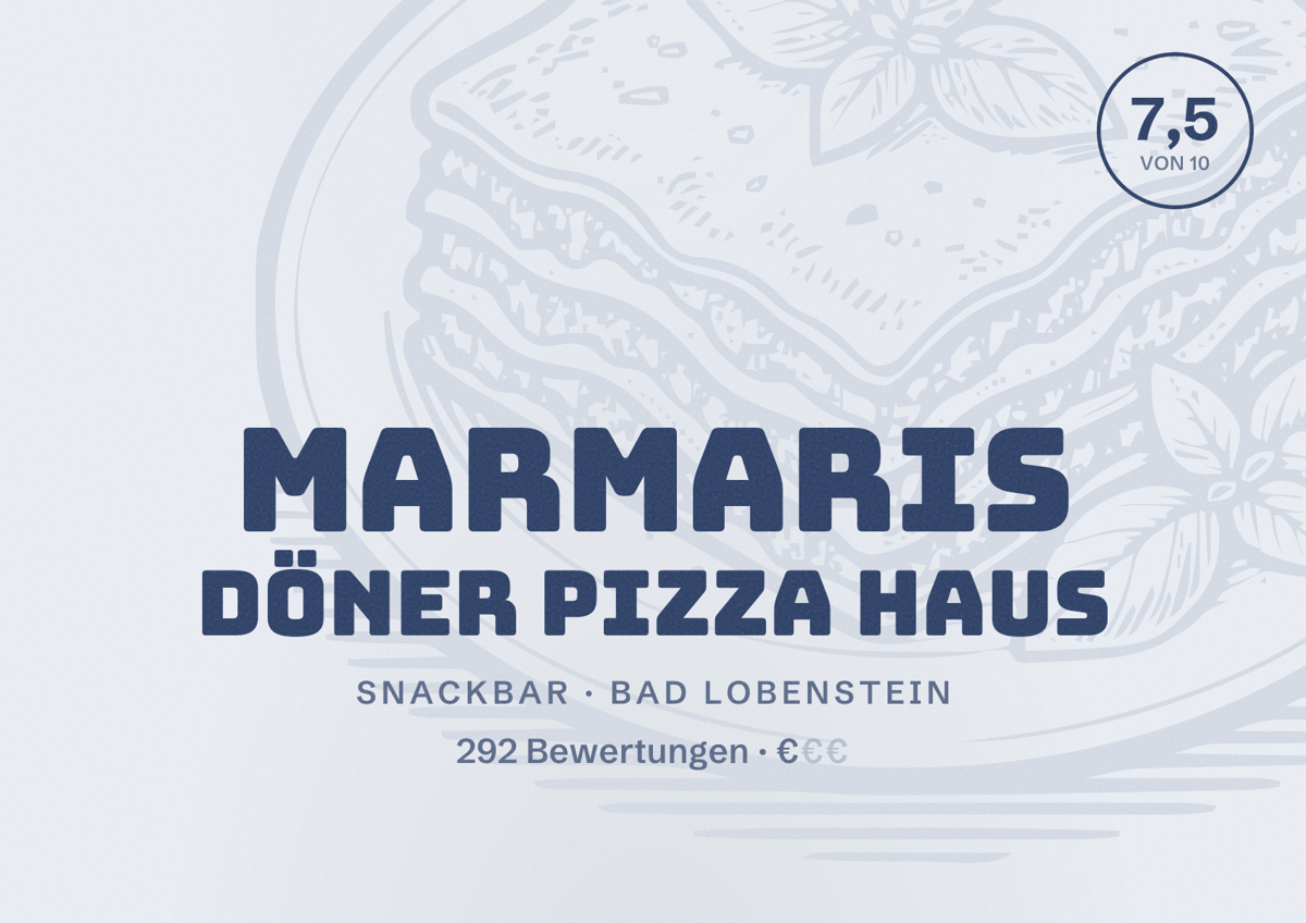 Illustriertes Poster von Marmaris Döner Pizza Haus, Snackbar in Bad Lobenstein: Bewertung 7,5 von 10 aus 292 Bewertungen, Preisniveau €