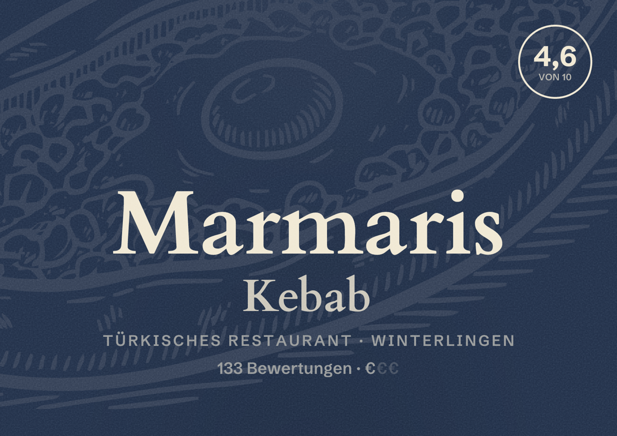Illustriertes Poster von Marmaris Kebab, Türkisches Restaurant in Winterlingen: Bewertung 4,6 von 10 aus 133 Bewertungen, Preisniveau €