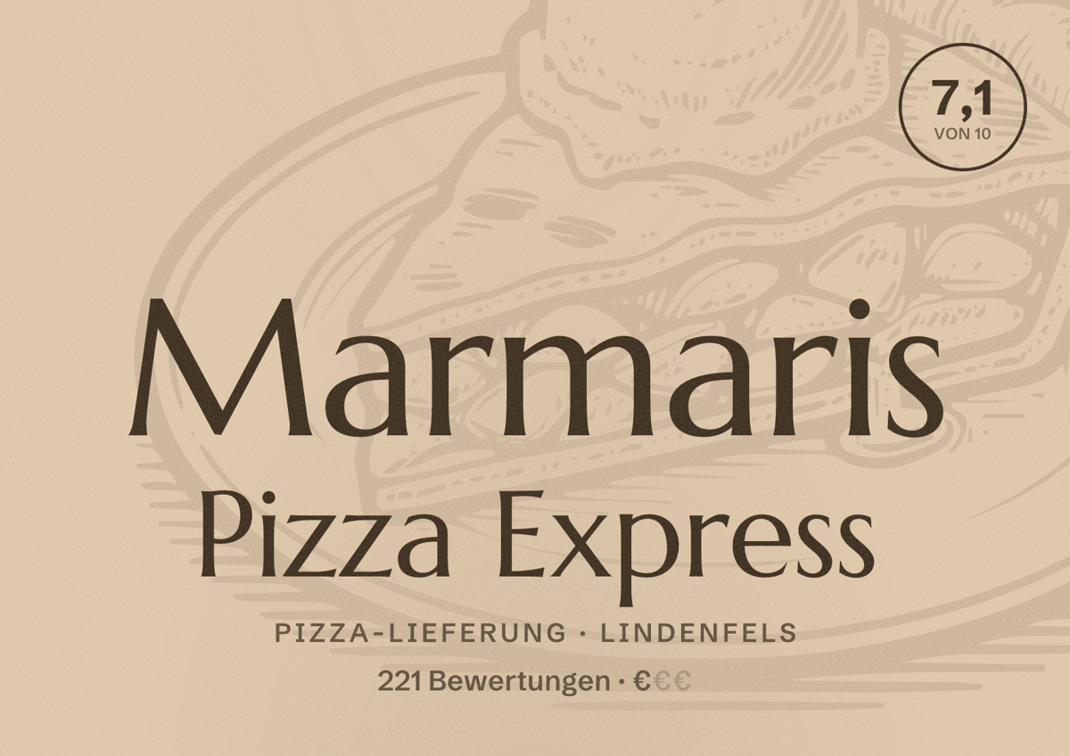 Illustriertes Poster von Marmaris Pizza Express, Pizza-Lieferung in Lindenfels: Bewertung 7,1 von 10 aus 221 Bewertungen, Preisniveau €