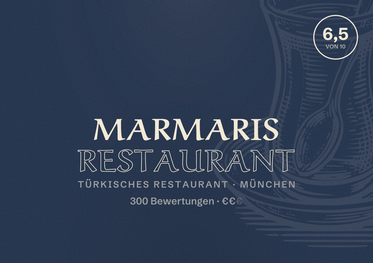 Illustriertes Poster von Marmaris Restaurant, Türkisches Restaurant in München: Bewertung 6,5 von 10 aus 300 Bewertungen, Preisniveau €€