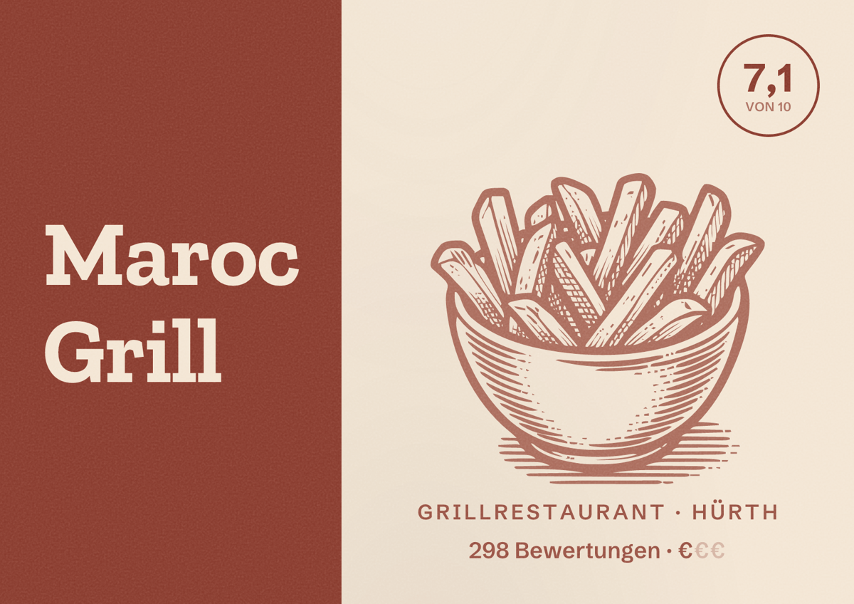 Illustriertes Poster von Maroc Grill, Grillrestaurant in Hürth: Bewertung 7,1 von 10 aus 298 Bewertungen, Preisniveau €