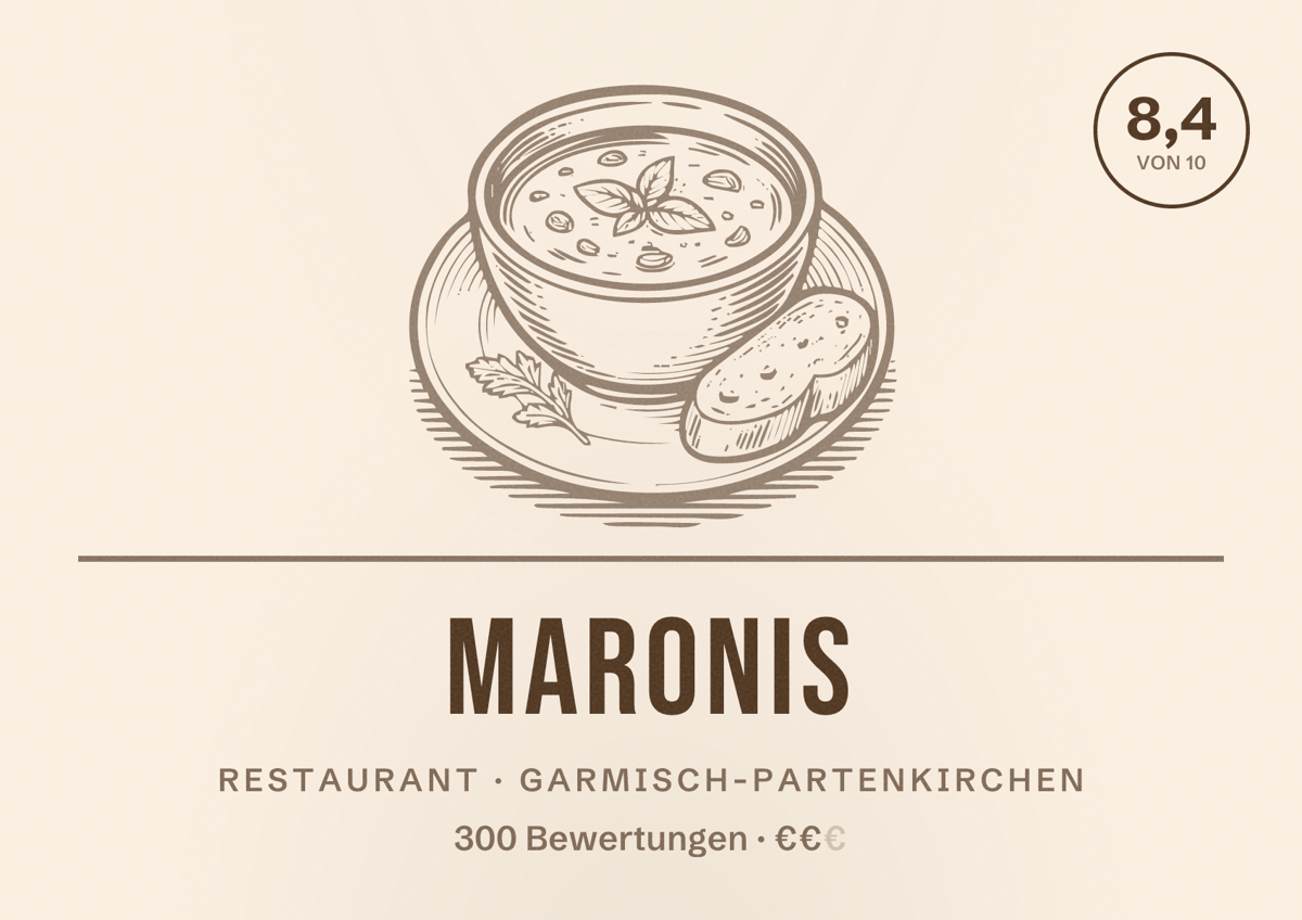 Illustriertes Poster von Maronis, Restaurant in Garmisch-Partenkirchen: Bewertung 8,4 von 10 aus 300 Bewertungen, Preisniveau €€