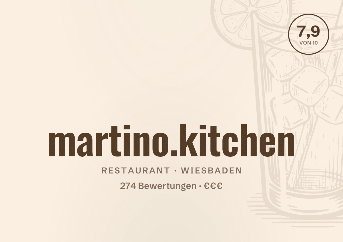 Illustriertes Poster von martino.kitchen, Restaurant in Wiesbaden: Bewertung 7,9 von 10 aus 274 Bewertungen, Preisniveau €€€