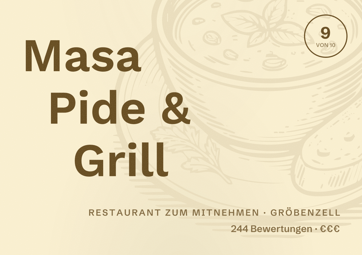Illustriertes Poster von Masa Pide & Grill, Restaurant zum Mitnehmen in Gröbenzell: Bewertung 9 von 10 aus 244 Bewertungen, Preisniveau €€€