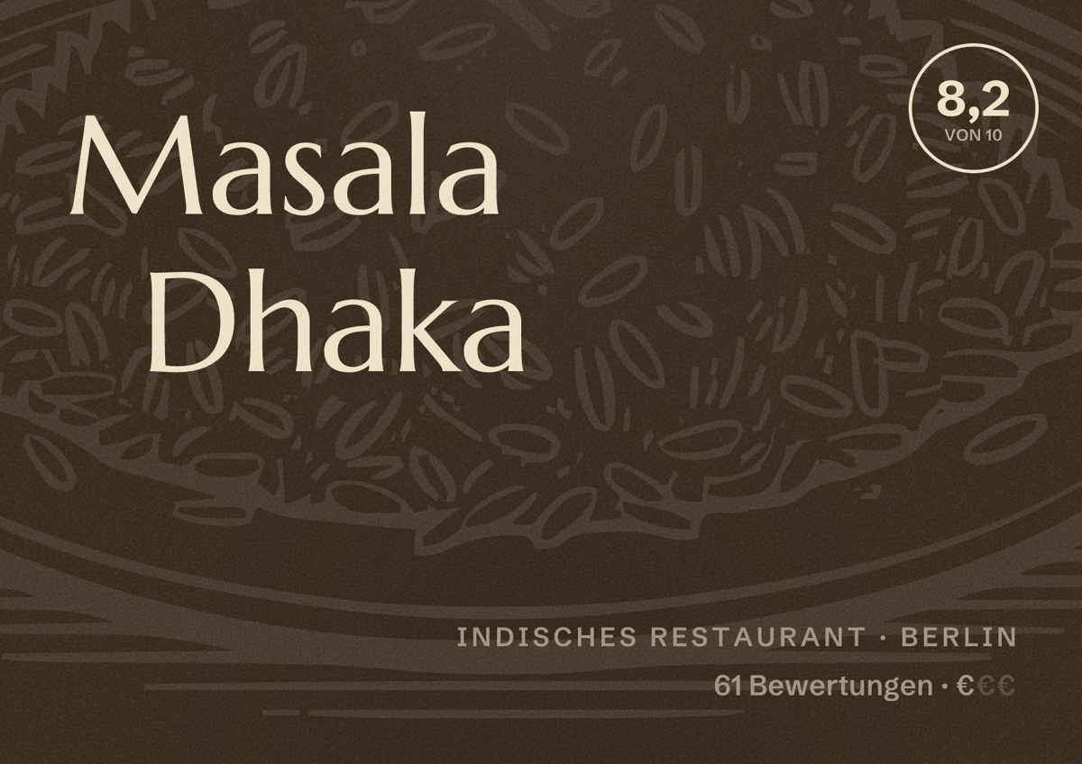 Illustriertes Poster von Masala Dhaka, Indisches Restaurant in Berlin: Bewertung 8,2 von 10 aus 61 Bewertungen, Preisniveau €