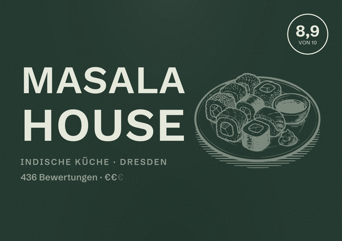 Illustriertes Poster von MASALA HOUSE, Indische Küche in Dresden: Bewertung 8,9 von 10 aus 436 Bewertungen, Preisniveau €€
