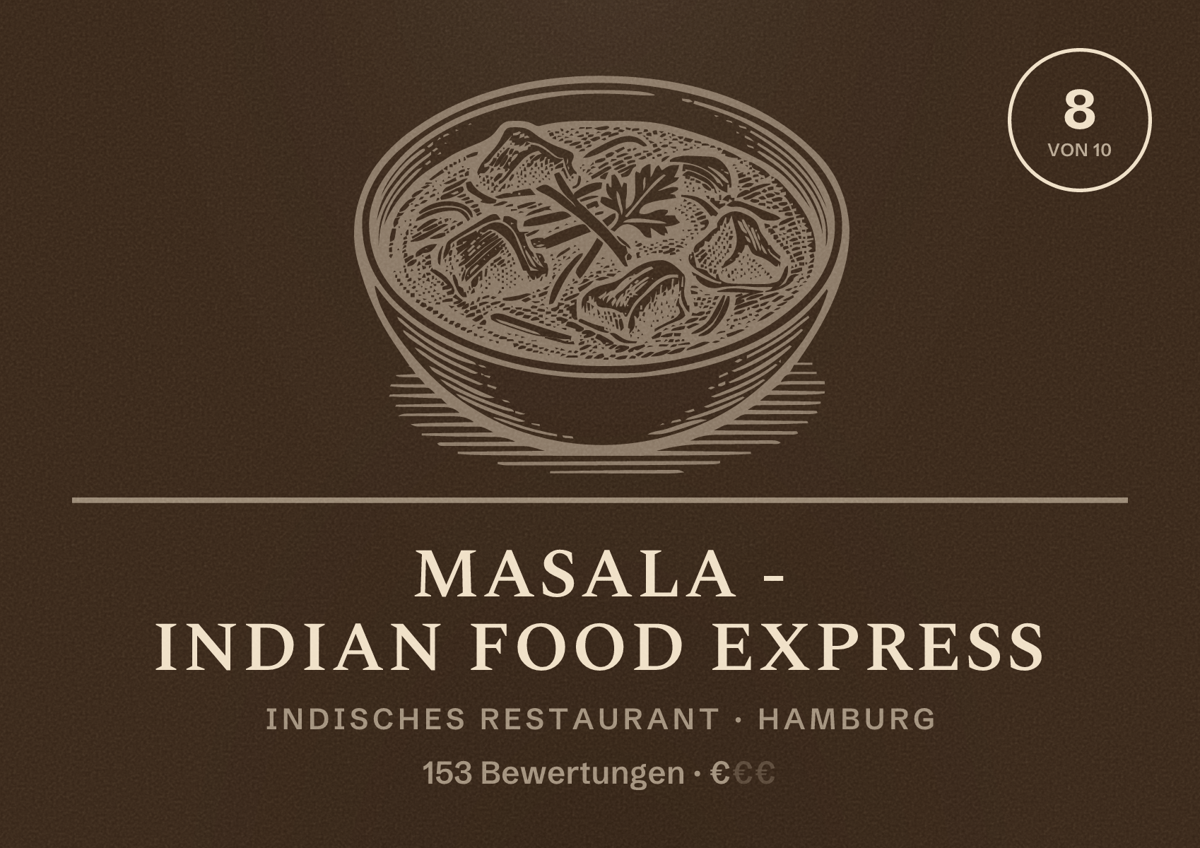Illustriertes Poster von Masala - Indian Food Express, Indisches Restaurant in Hamburg: Bewertung 8 von 10 aus 153 Bewertungen, Preisniveau €
