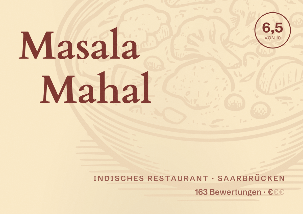 Illustriertes Poster von Masala Mahal, Indisches Restaurant in Saarbrücken: Bewertung 6,5 von 10 aus 163 Bewertungen, Preisniveau €