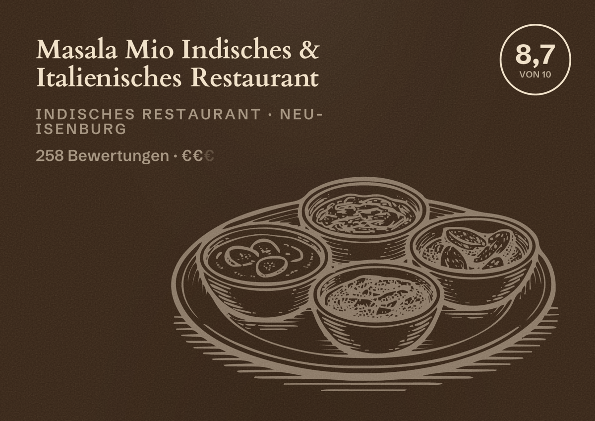 Illustriertes Poster von Masala Mio Indisches & Italienisches Restaurant, Indisches Restaurant in Neu-Isenburg: Bewertung 8,7 von 10 aus 258 Bewertungen, Preisniveau €€