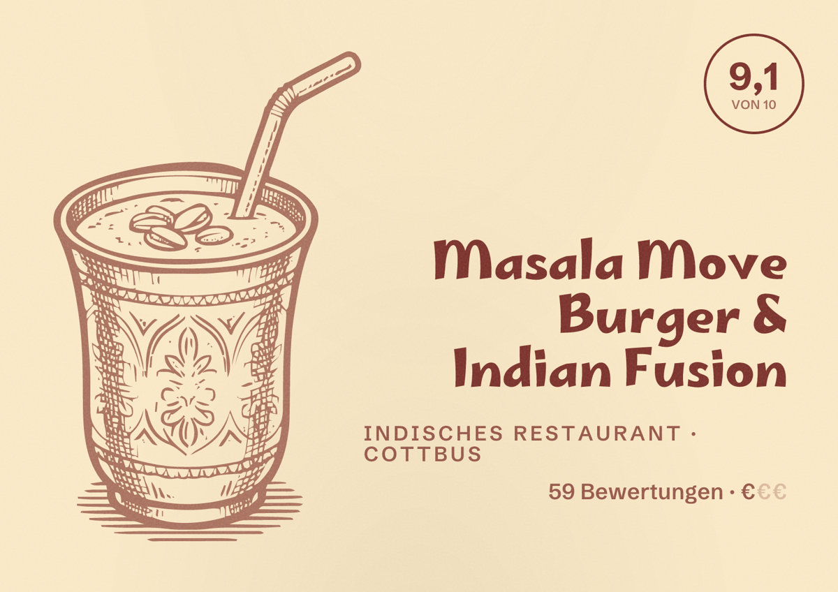 Illustriertes Poster von Masala Move Burger & Indian Fusion, Indisches Restaurant in Cottbus: Bewertung 9,1 von 10 aus 59 Bewertungen, Preisniveau €