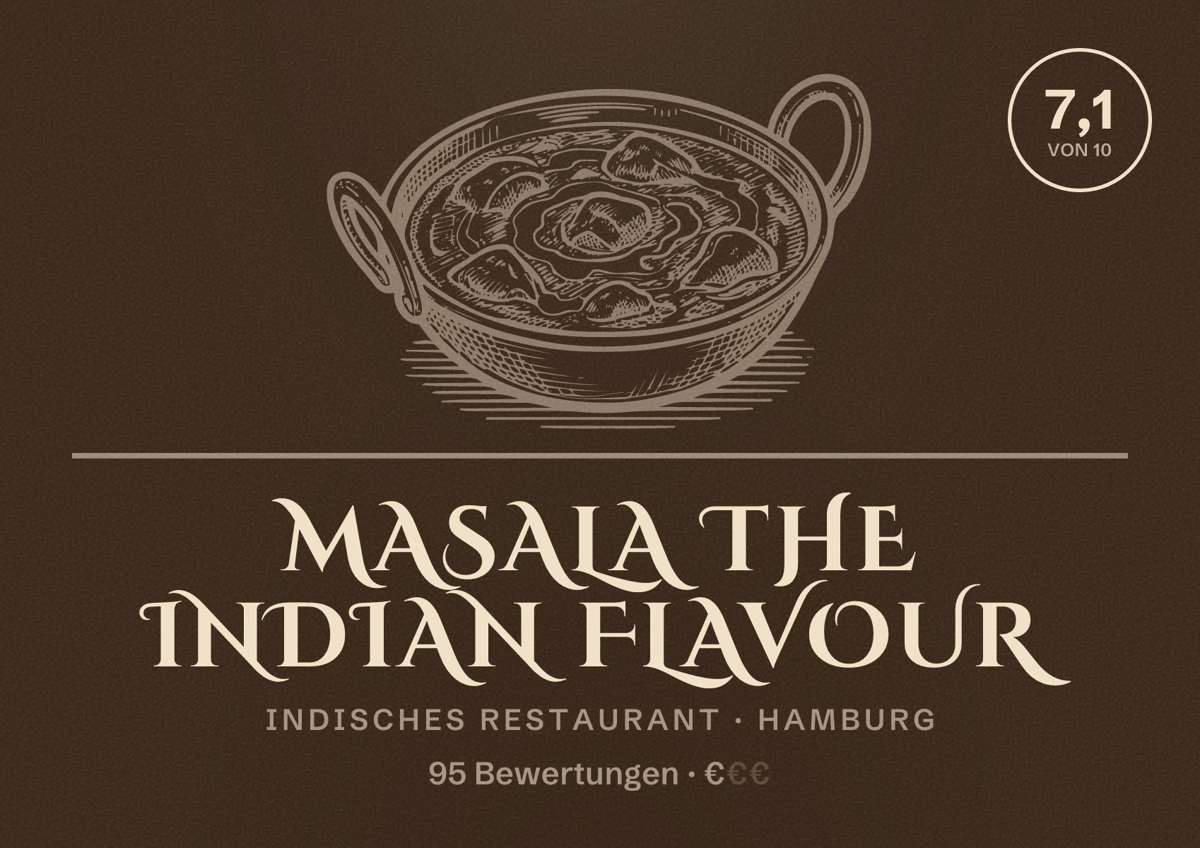 Illustriertes Poster von Masala The Indian Flavour, Indisches Restaurant in Hamburg: Bewertung 7,1 von 10 aus 95 Bewertungen, Preisniveau €