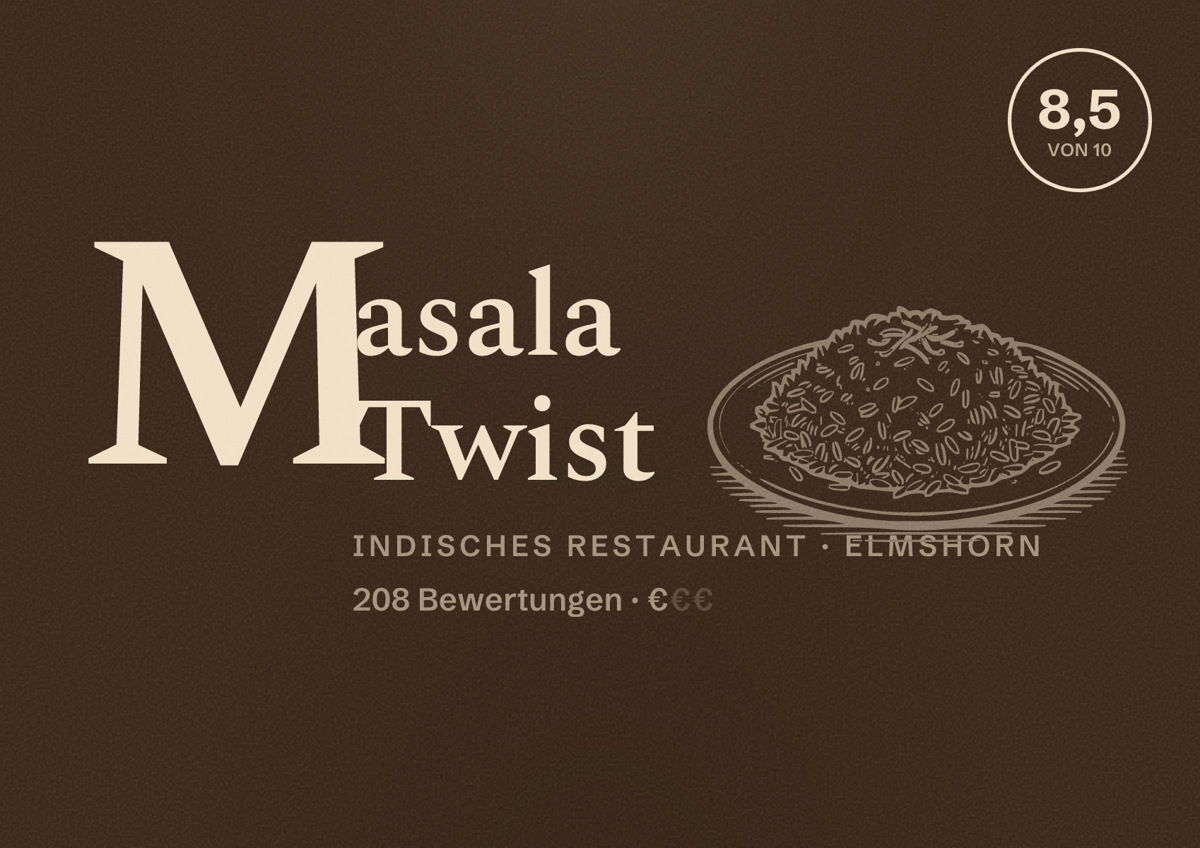 Illustriertes Poster von Masala Twist, Indisches Restaurant in Elmshorn: Bewertung 8,5 von 10 aus 208 Bewertungen, Preisniveau €