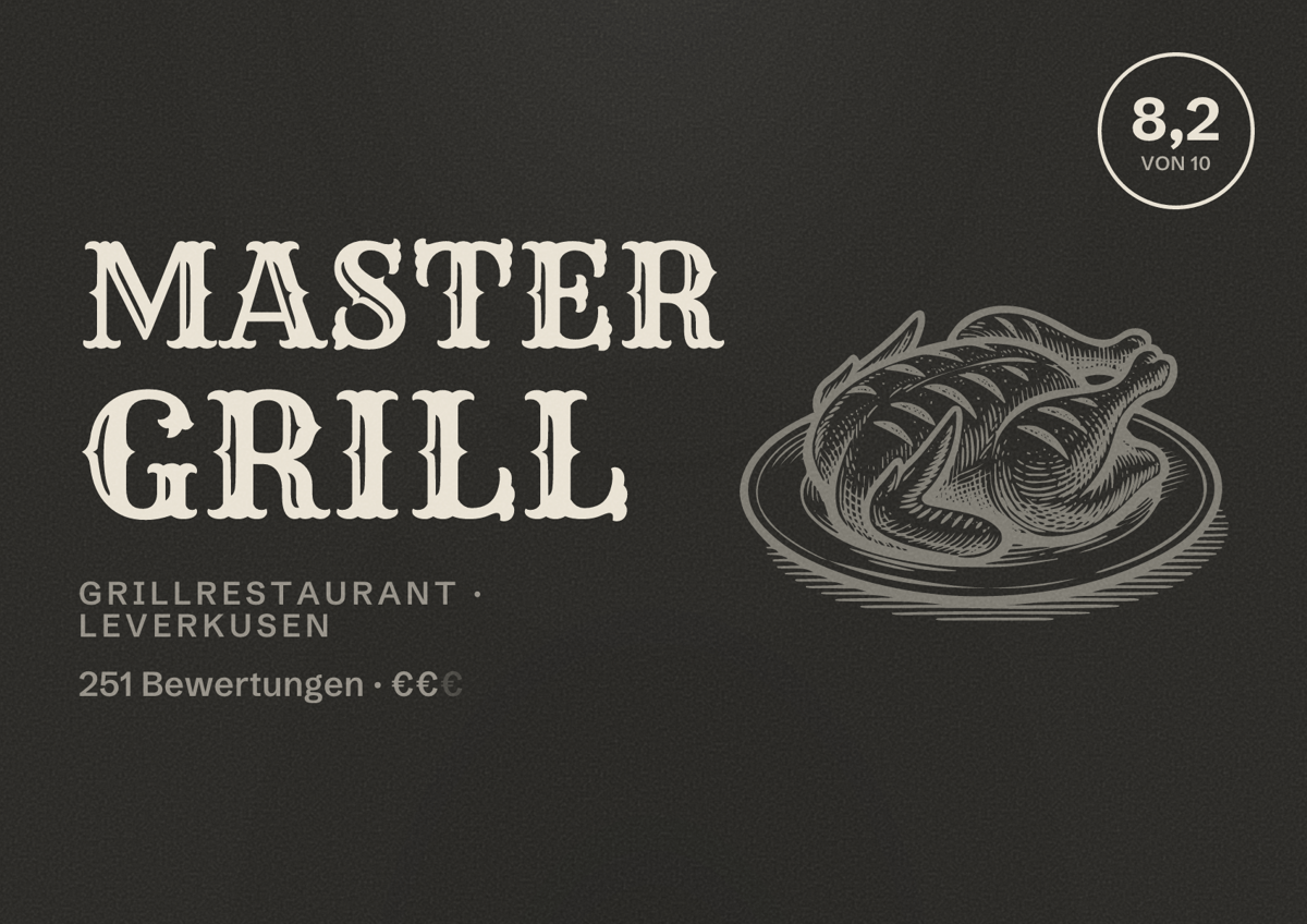 Illustriertes Poster von Master Grill, Grillrestaurant in Leverkusen: Bewertung 8,2 von 10 aus 251 Bewertungen, Preisniveau €€