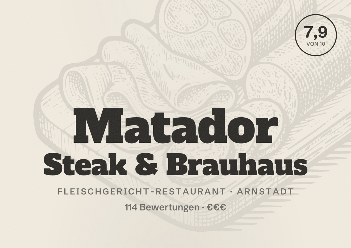 Illustriertes Poster von Matador Steak & Brauhaus, Fleischgericht-Restaurant in Arnstadt: Bewertung 7,9 von 10 aus 114 Bewertungen, Preisniveau €€€